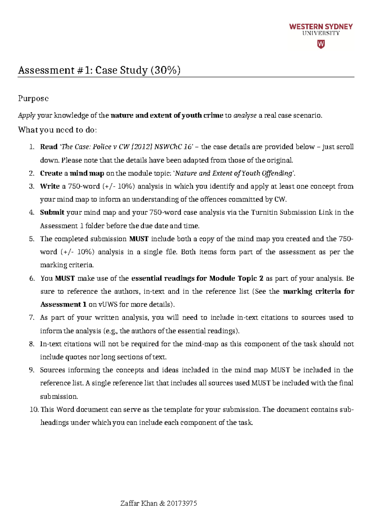 Case Study Template - NOTES - Assessment #1: Case Study (30%) Purpose ...