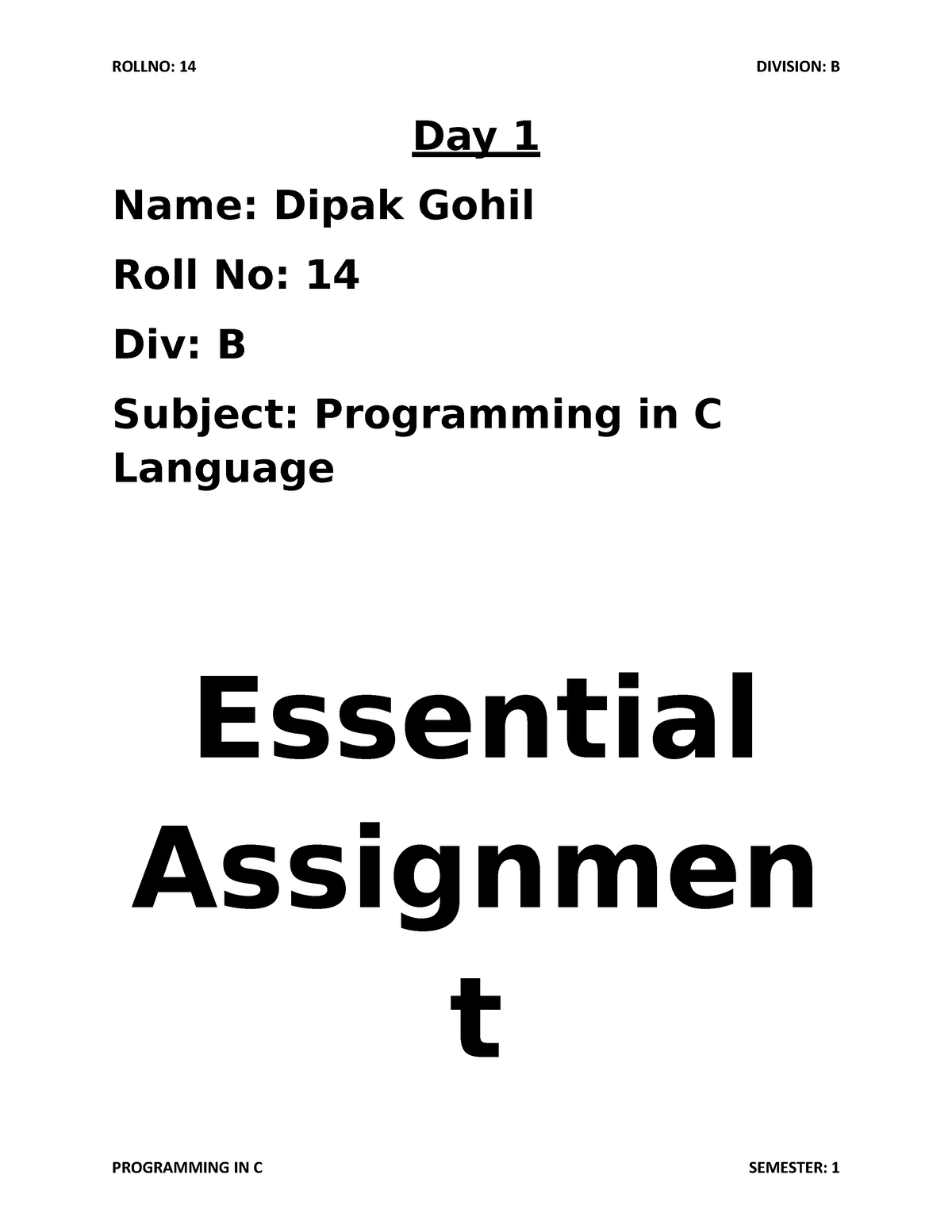 day1-c-programs-rollno-14-name-dipak-gohilroll-no-14div