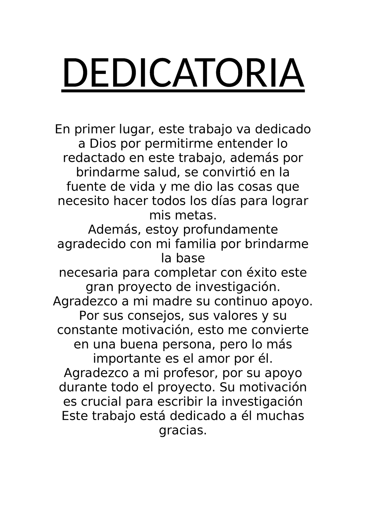 Dedicatoria - eso tilin - DEDICATORIA En primer lugar, este trabajo va ...