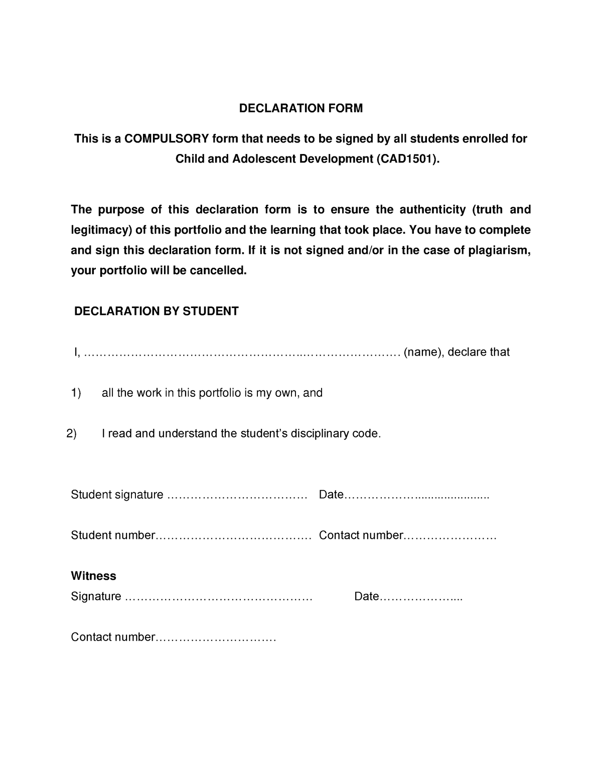 Declaration Form 1 Declaration Form This Is A Compulsory Form That Needs To Be Signed By All 8897