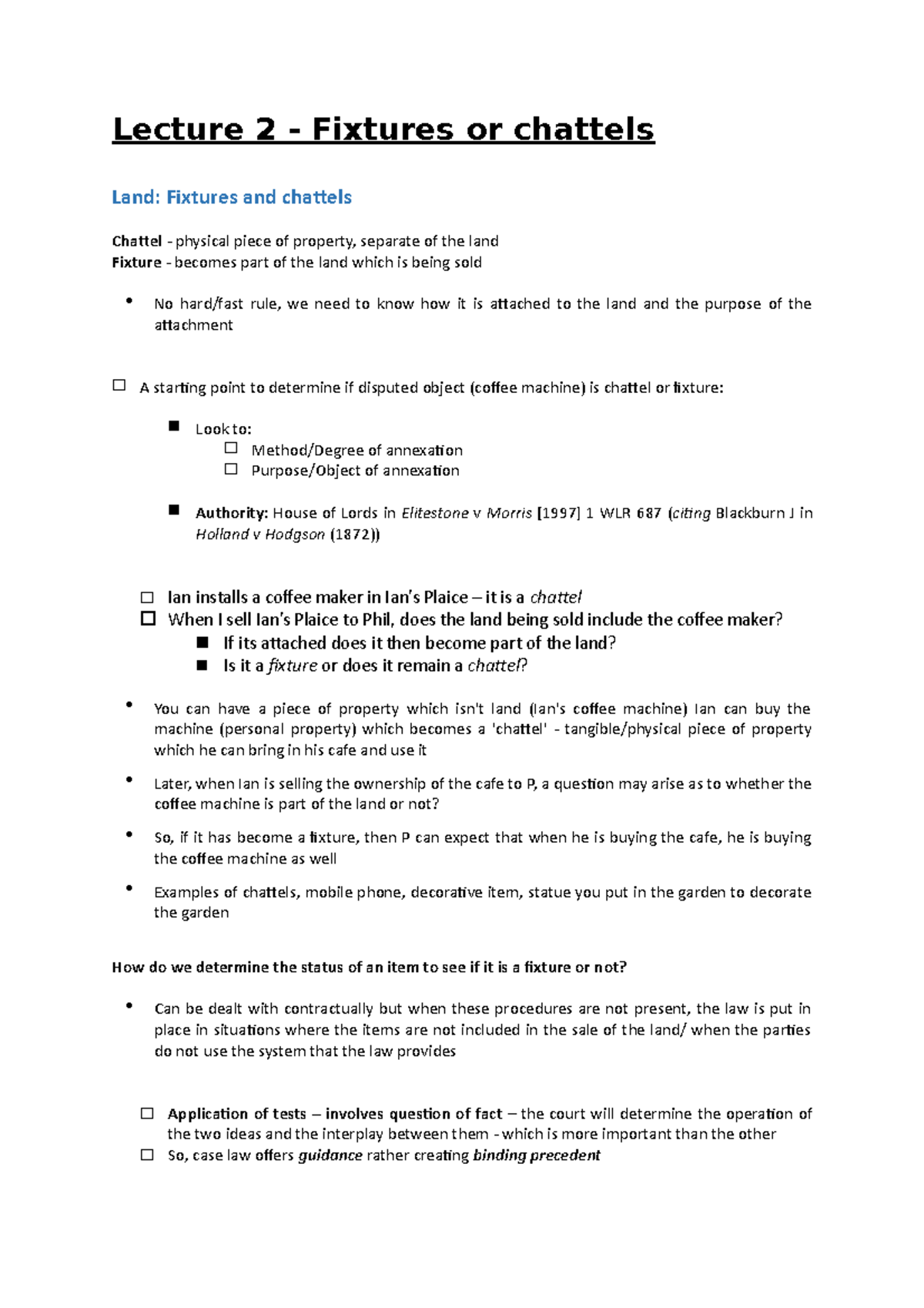 Lecture 2 Fixtures and chattels Lecture 2 Fixtures or chattels