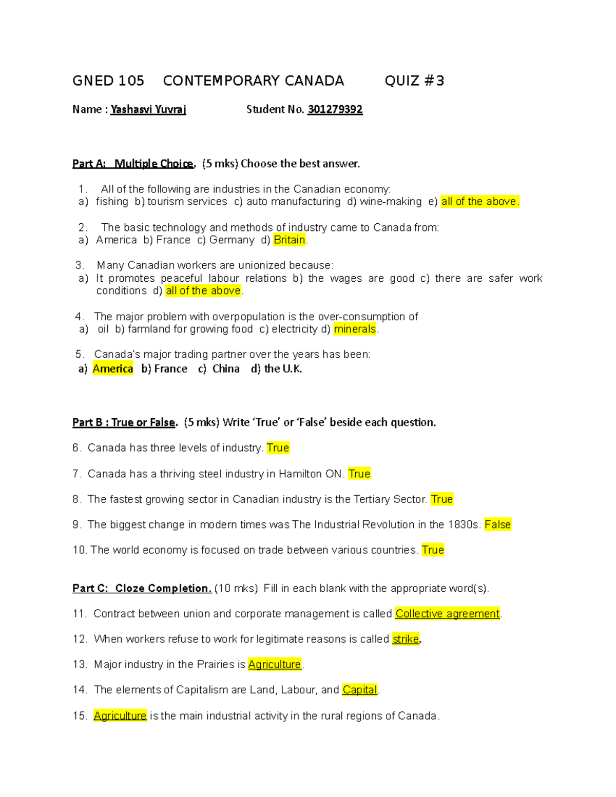 GNED 105 online QUIZ 3 - QUIZ3 - GNED 105 CONTEMPORARY CANADA QUIZ Name ...