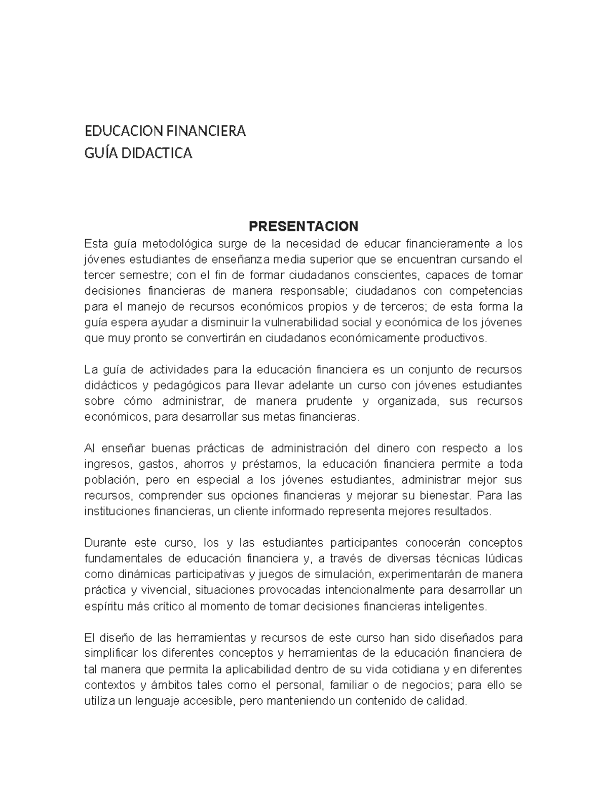 GUÍA Didactica Educacion Financiera EDUCACION FINANCIERA GUÍA