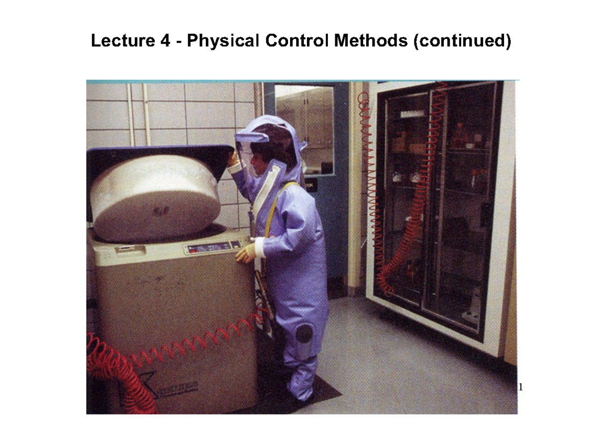 [M1]MICR 221 2022 lect 4 - for viewing - Lecture 4 - Physical Control ...