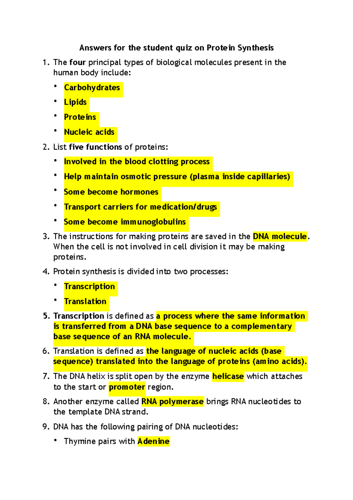 Answers for the student quiz on Protein Synthesis week 2 Answers for
