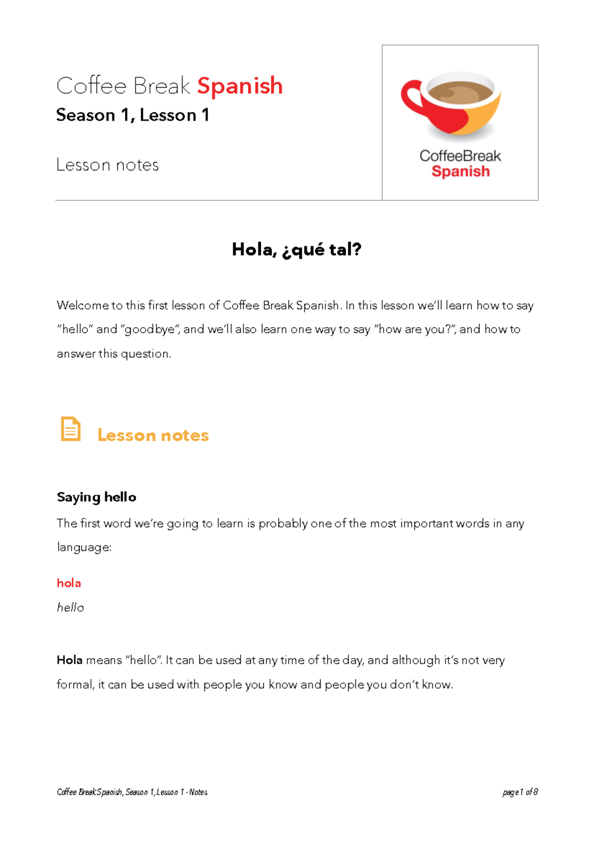 Cbs101notes Spanish notes Hola, ¿qué tal? to this first