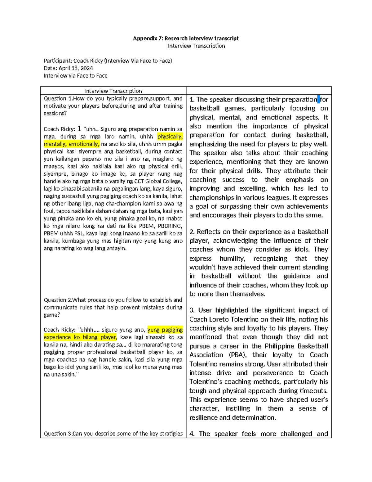 Appendix 7 - Interview answer - Appendix 7: Research interview ...