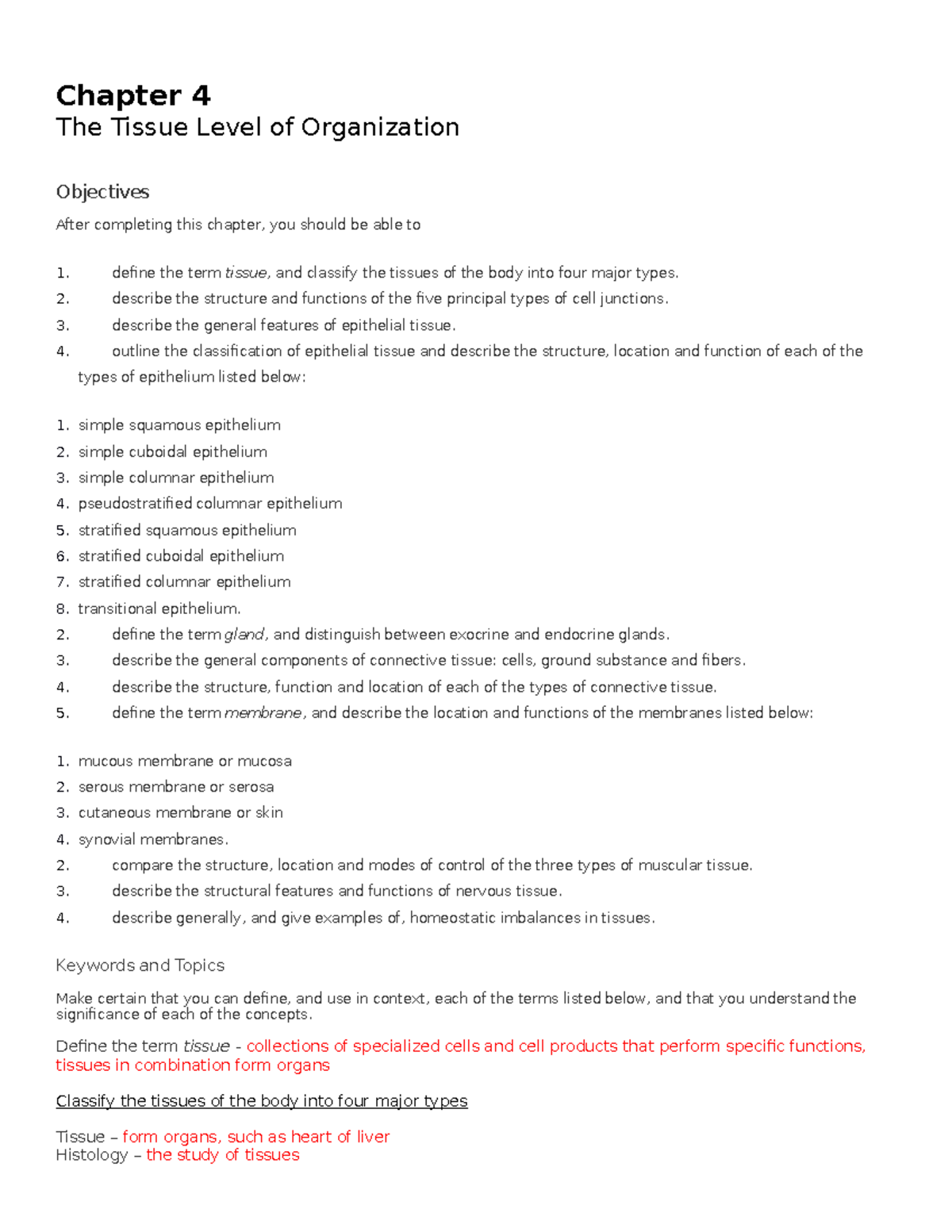 Chapter 4 - Study Guide - Notes - Chapter 4 The Tissue Level of ...