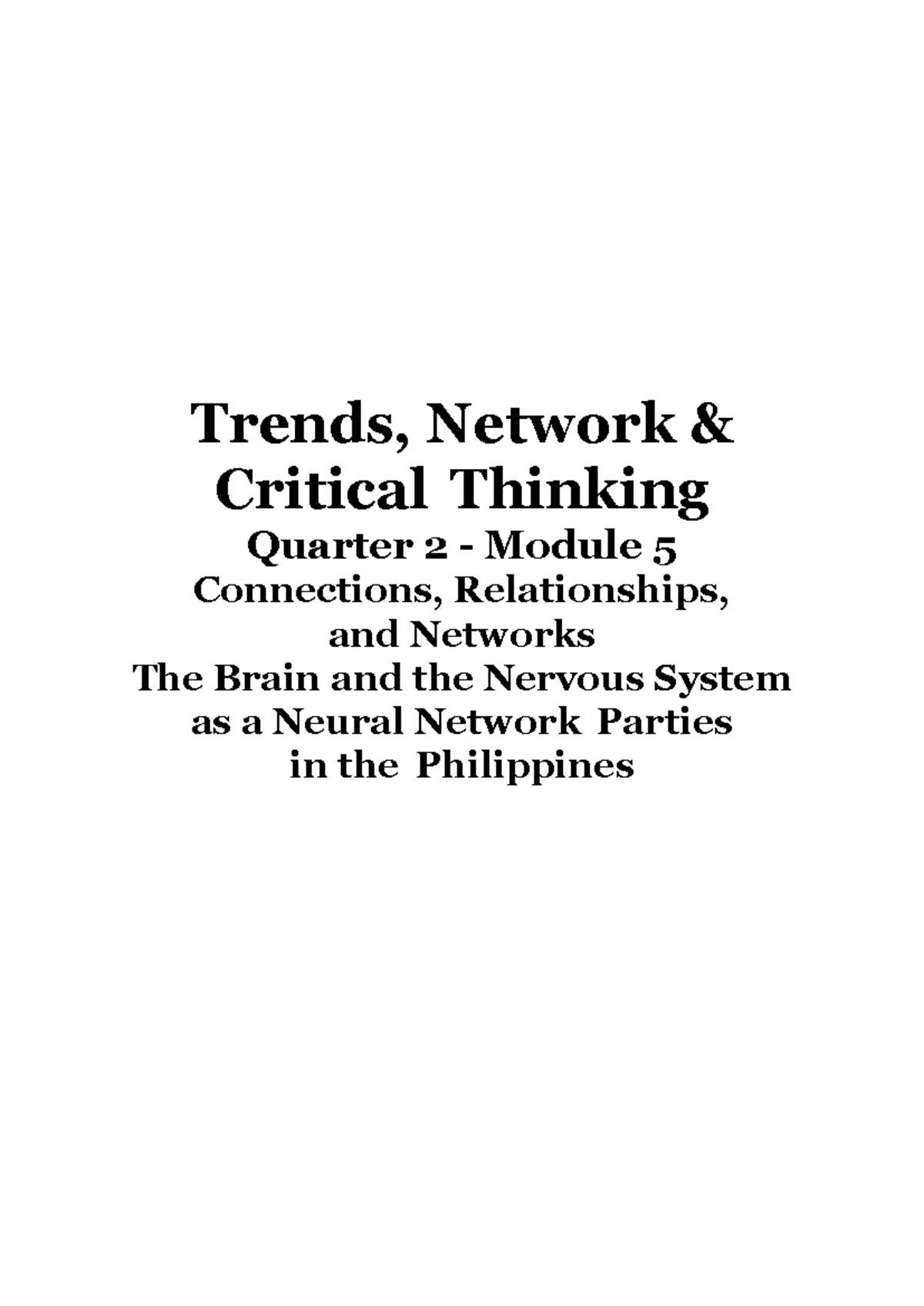 Trends, Network & Critical Thinking Quarter 6 Module 5Trends, Network & Critical Thinking