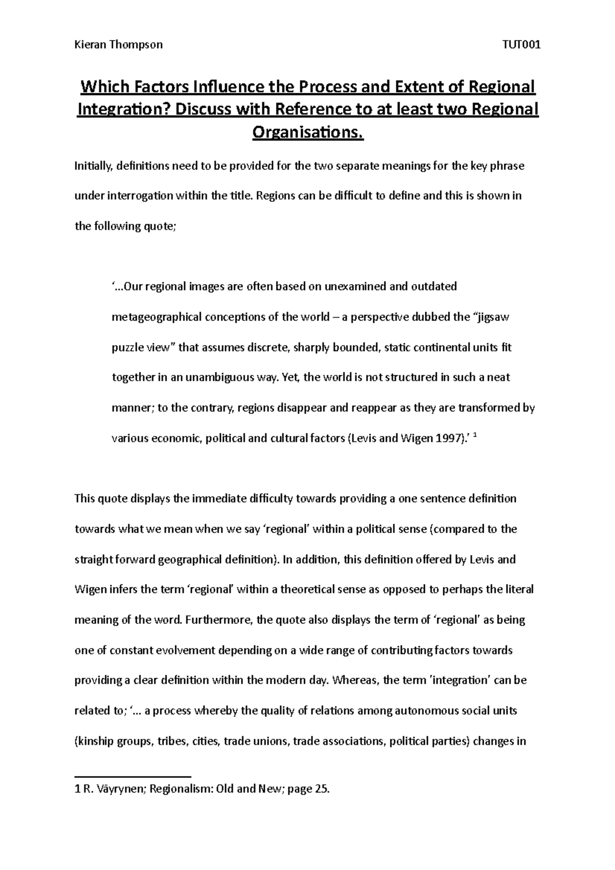 which-factors-influence-the-process-and-extent-of-regional-integration