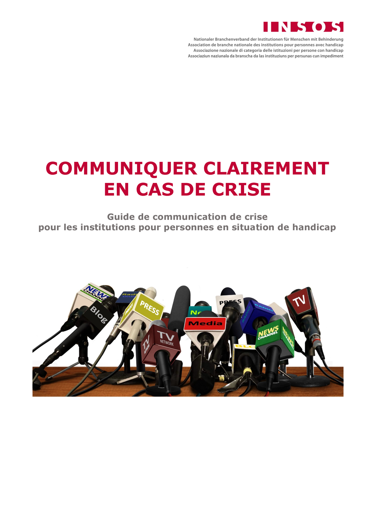 Guide De Communication De Crise - COMMUNIQUER CLAIREMENT EN CAS DE ...