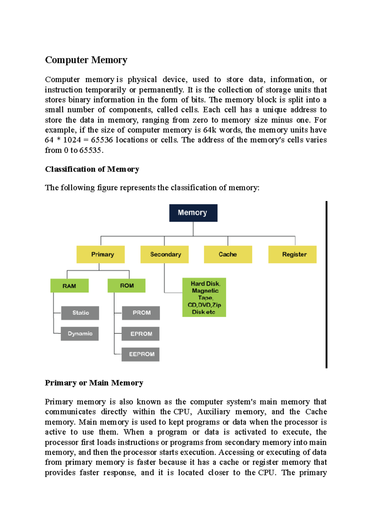 Computer Memory 2 - Computer Memory Computer memory is physical device ...