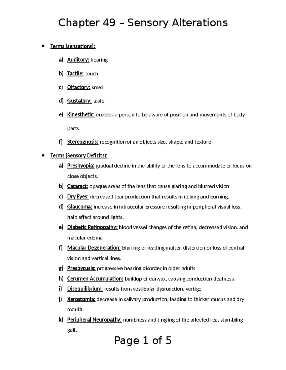 Chapter 49 - Sensory Alterations - Terms (sensations): A) Auditory ...