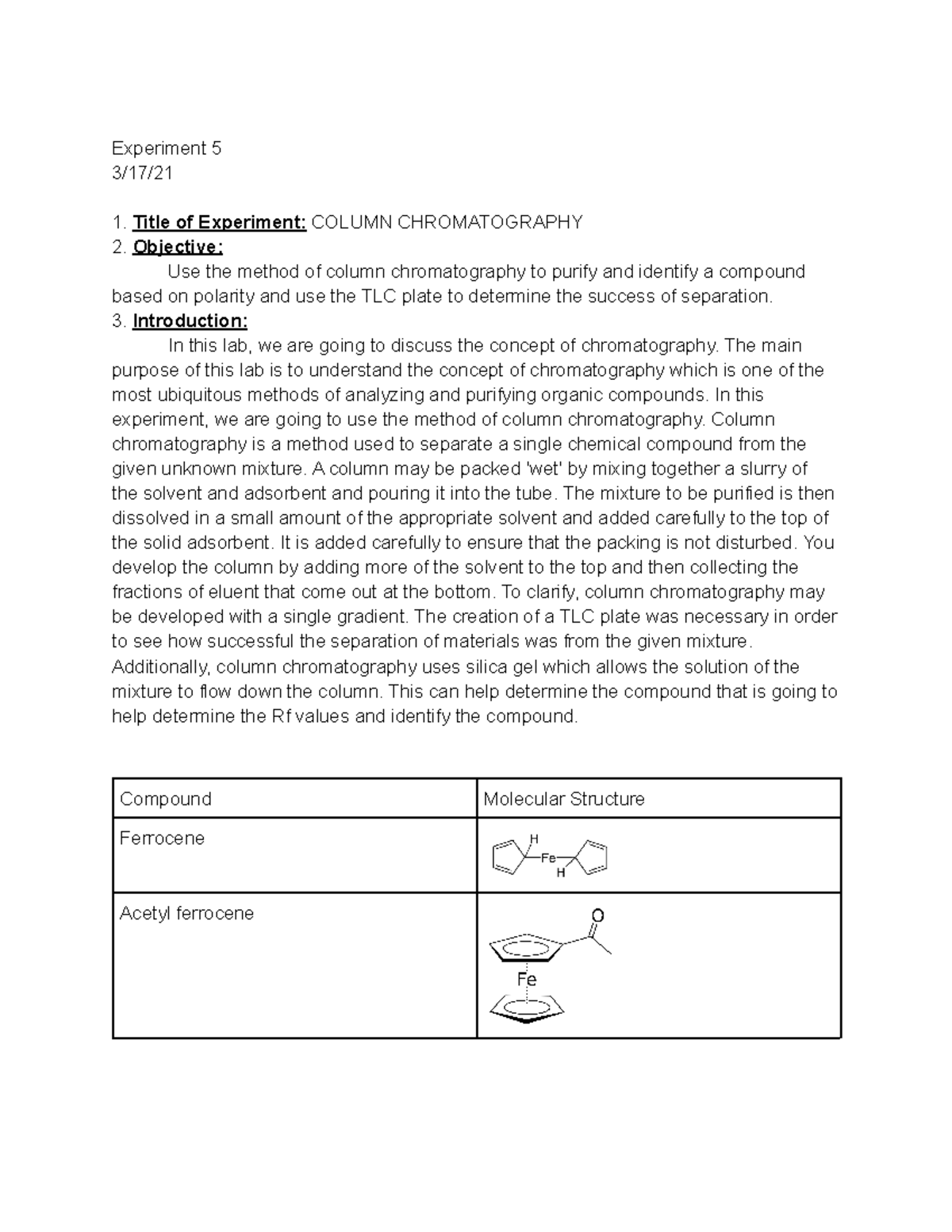 Orgo Lab 5 yahur - This is the lab report for column chromatography ...
