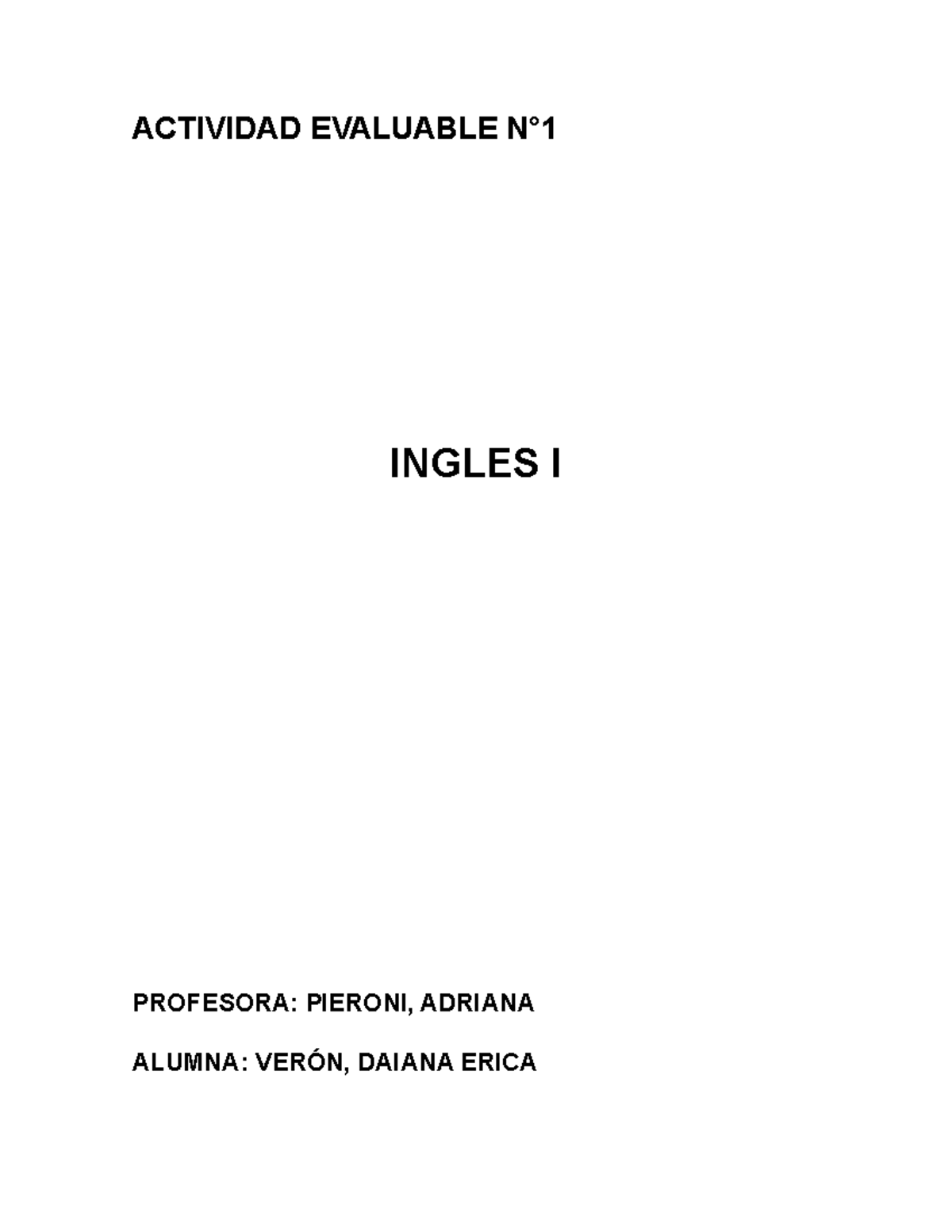 Actividad Evaluable N1. Ingles I - ACTIVIDAD EVALUABLE N° INGLES I ...