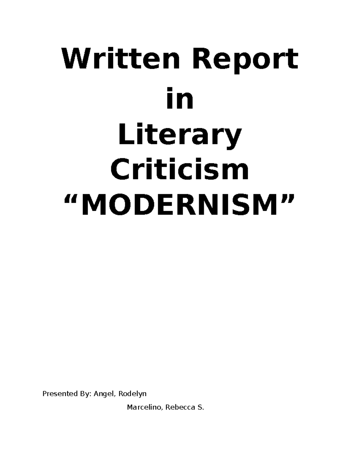 Written Report Modernism - Written Report in Literary Criticism ...