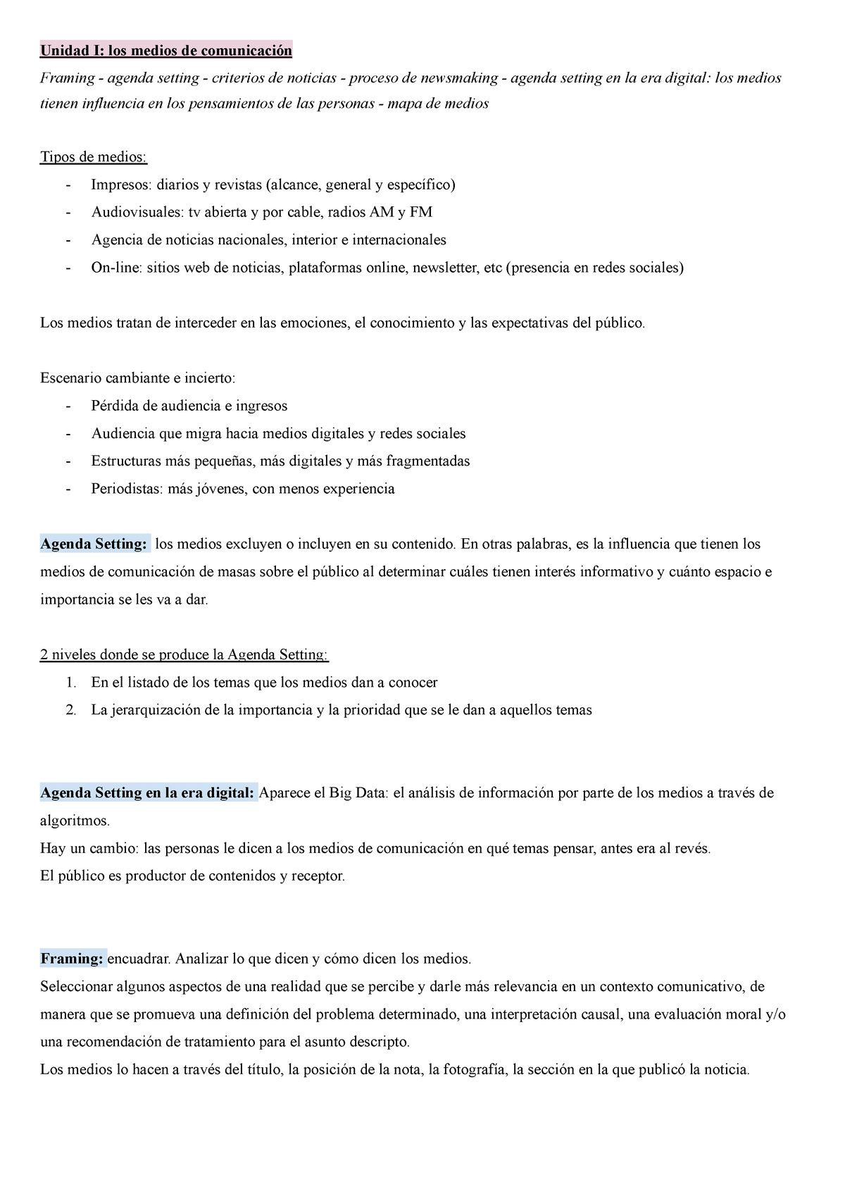 Apuntes public relations - Unidad I: los medios de comunicación Framing 