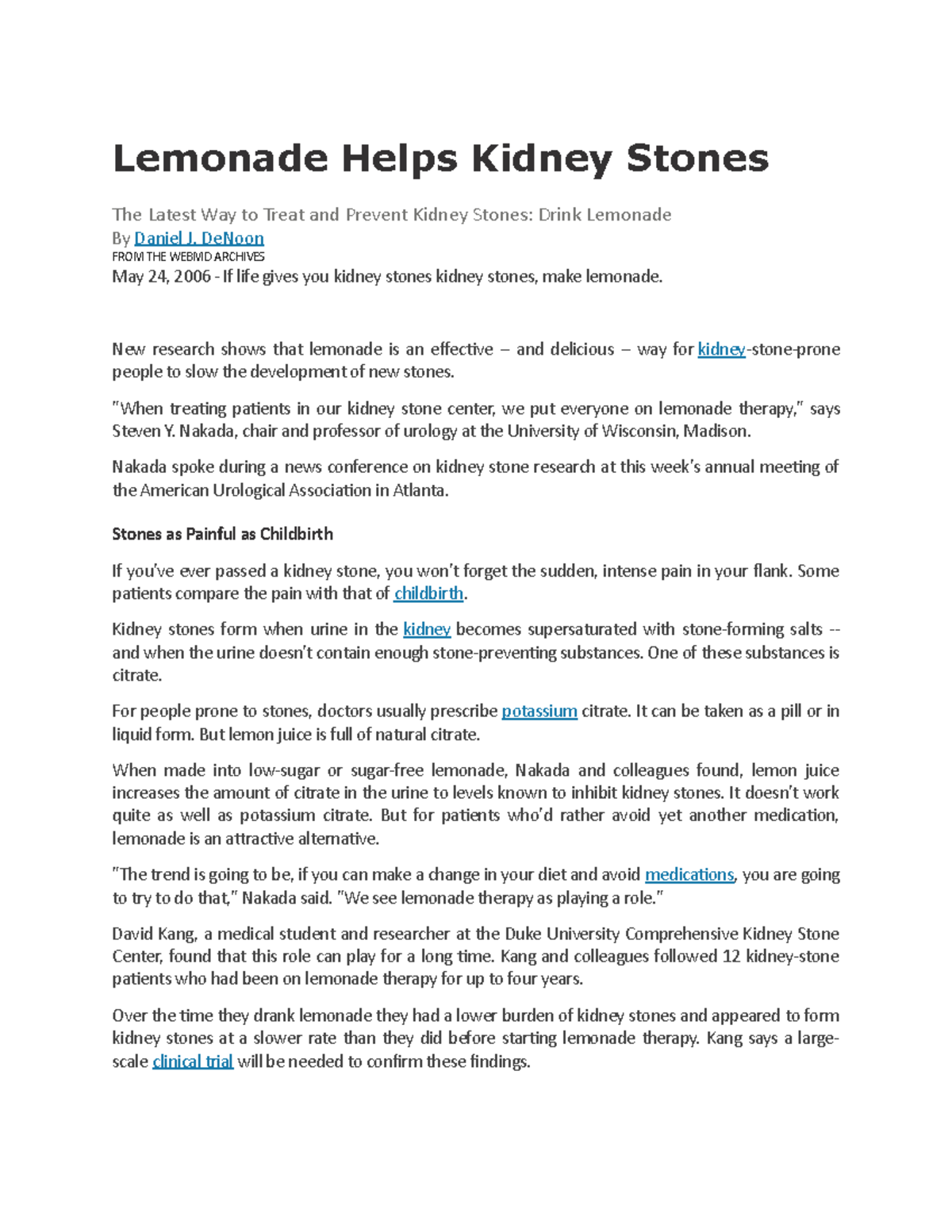 Lemonade Helps Kidney Stones DeNoon FROM THE WEBMD ARCHIVES May 24