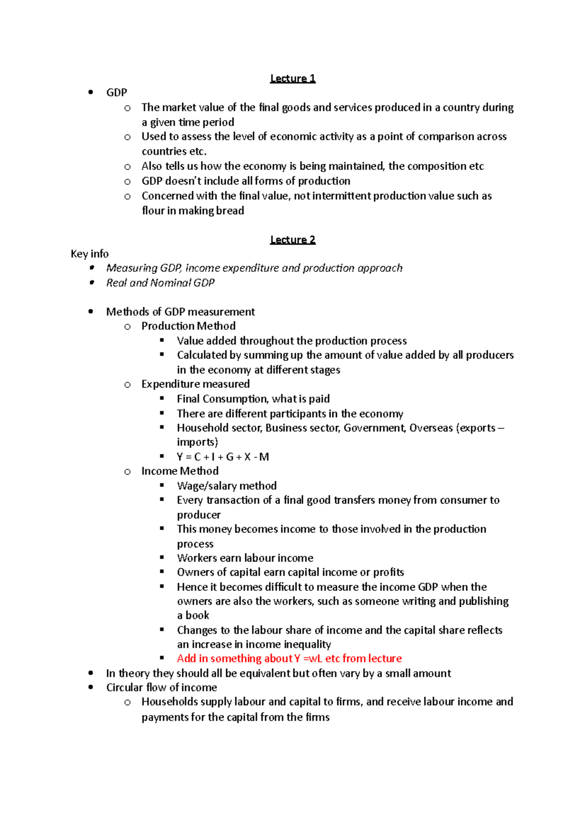 Macro Notes - Summary of all lectures - Lecture 1 GDP o The market ...