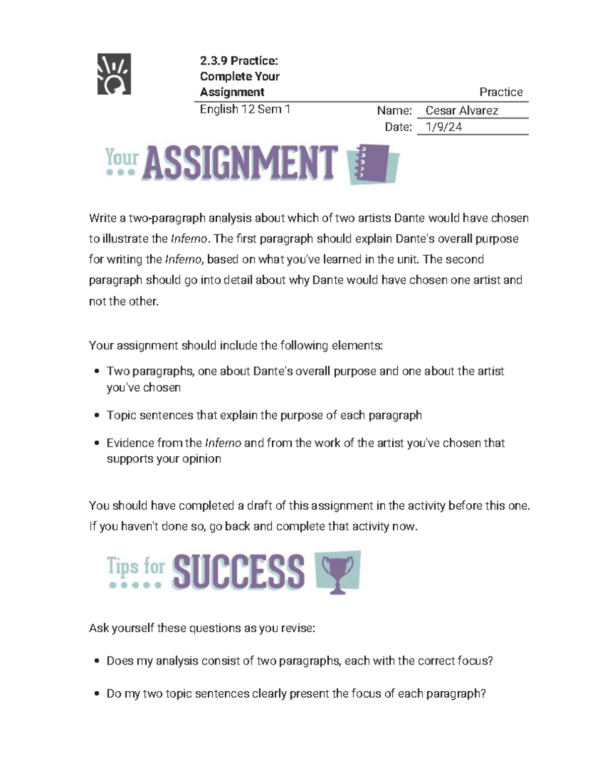 2.3.9 Practice - Complete Your Assignment (Practice) - 2.3 Practice ...