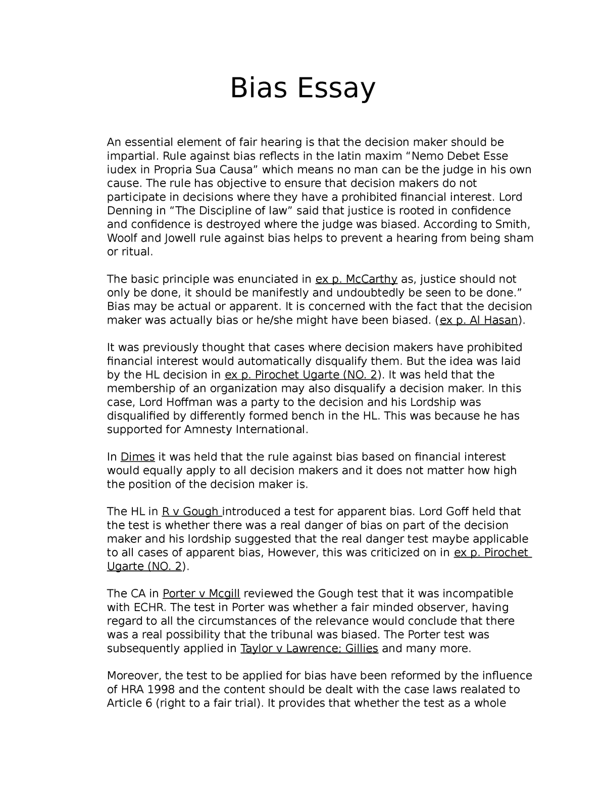 outline the effects of an overly biased essay