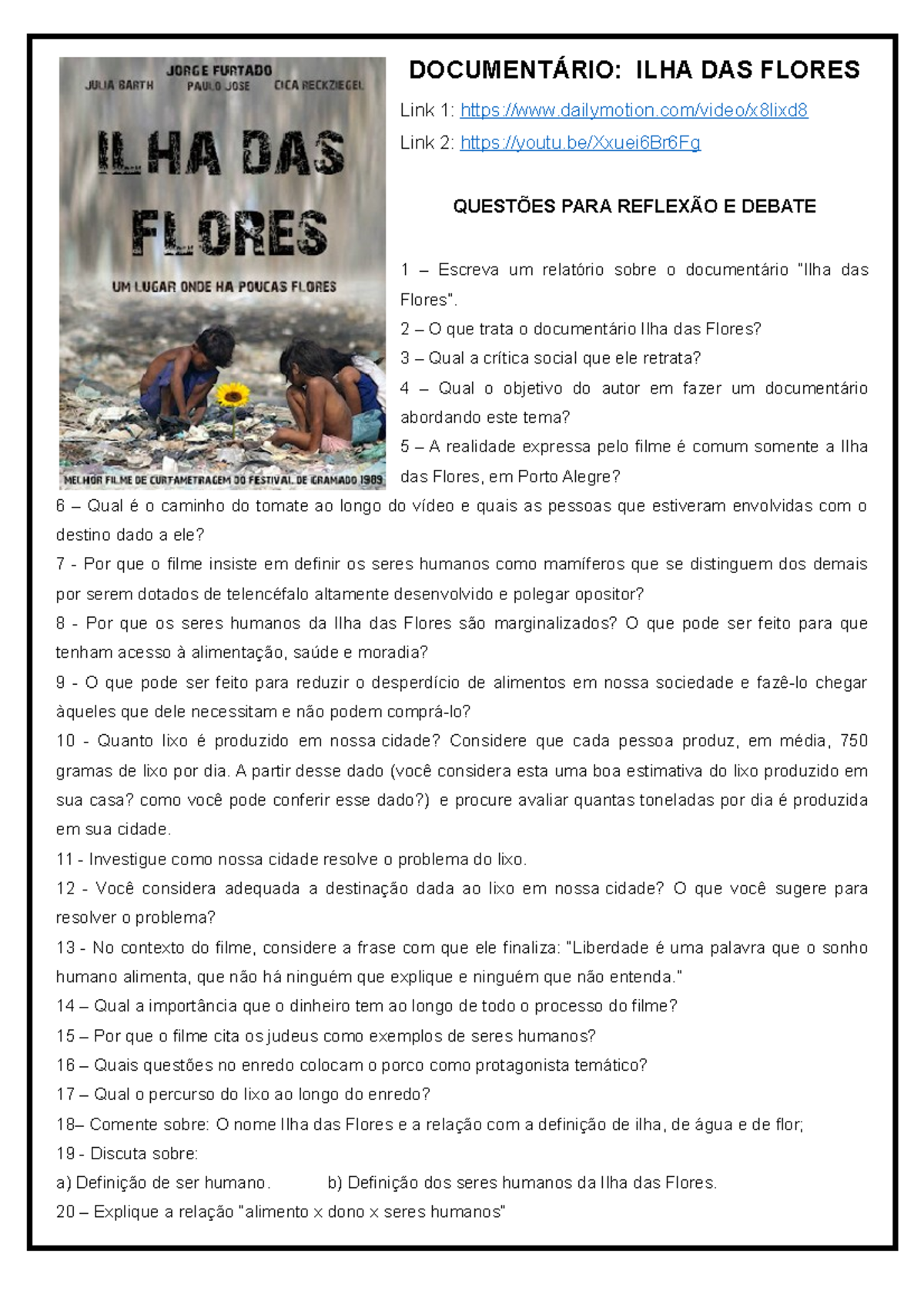 Documentário Porcos - DOCUMENTÁRIO: ILHA DAS FLORES Link 1: dailymotion ...