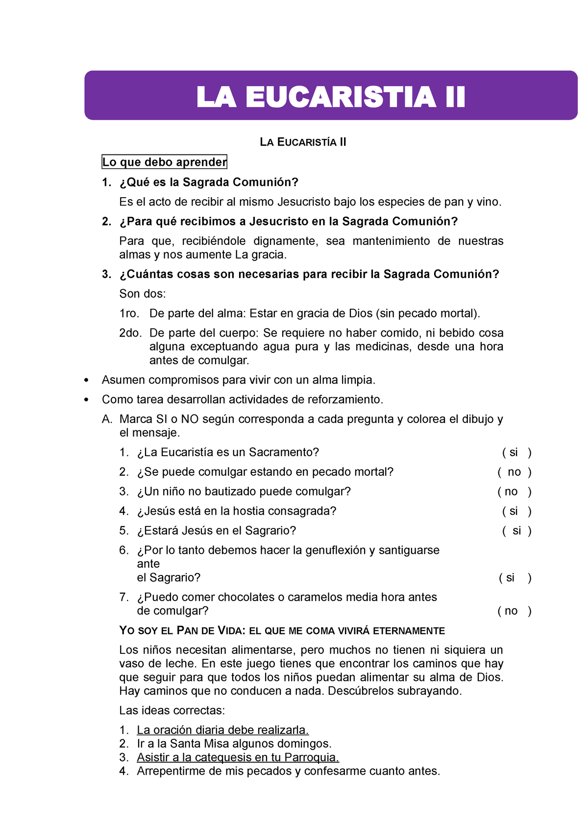 La Eucaristía II 6ª PRIM - LA EUCARISTÍA II **Lo que debo aprender ¿Qué es  la Sagrada Comunión?** Es - Studocu