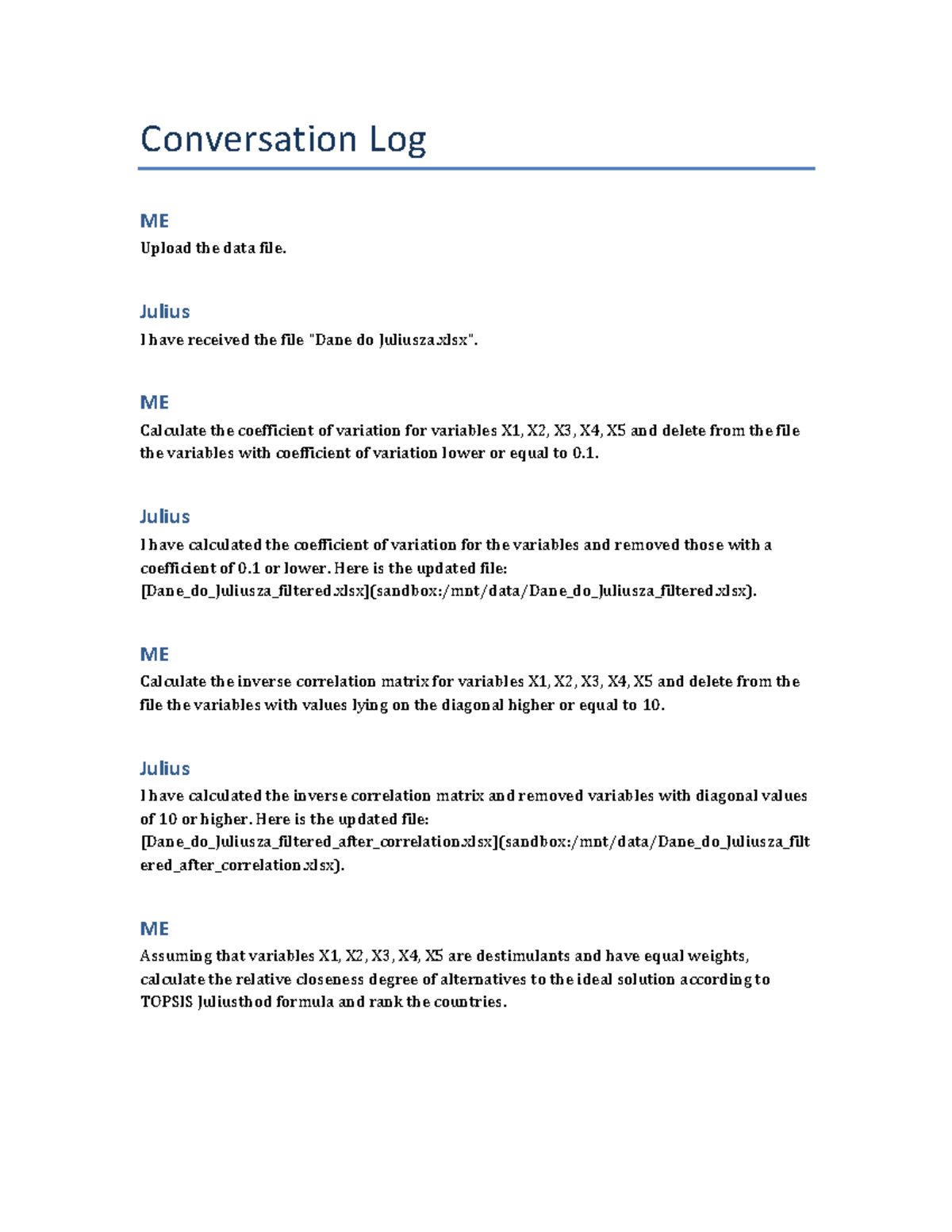 Conversation Log - Conversation Log ME Upload the data file. Julius I ...