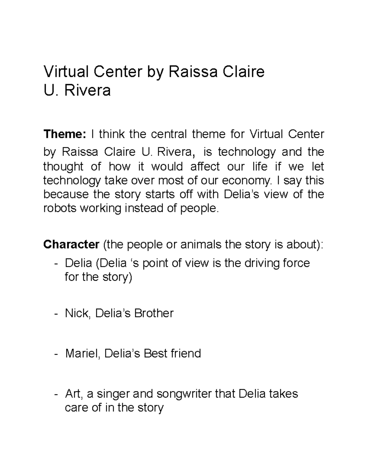 Literary Themes . Virtual Center by Raissa Claire U. Rivera Theme I think the central