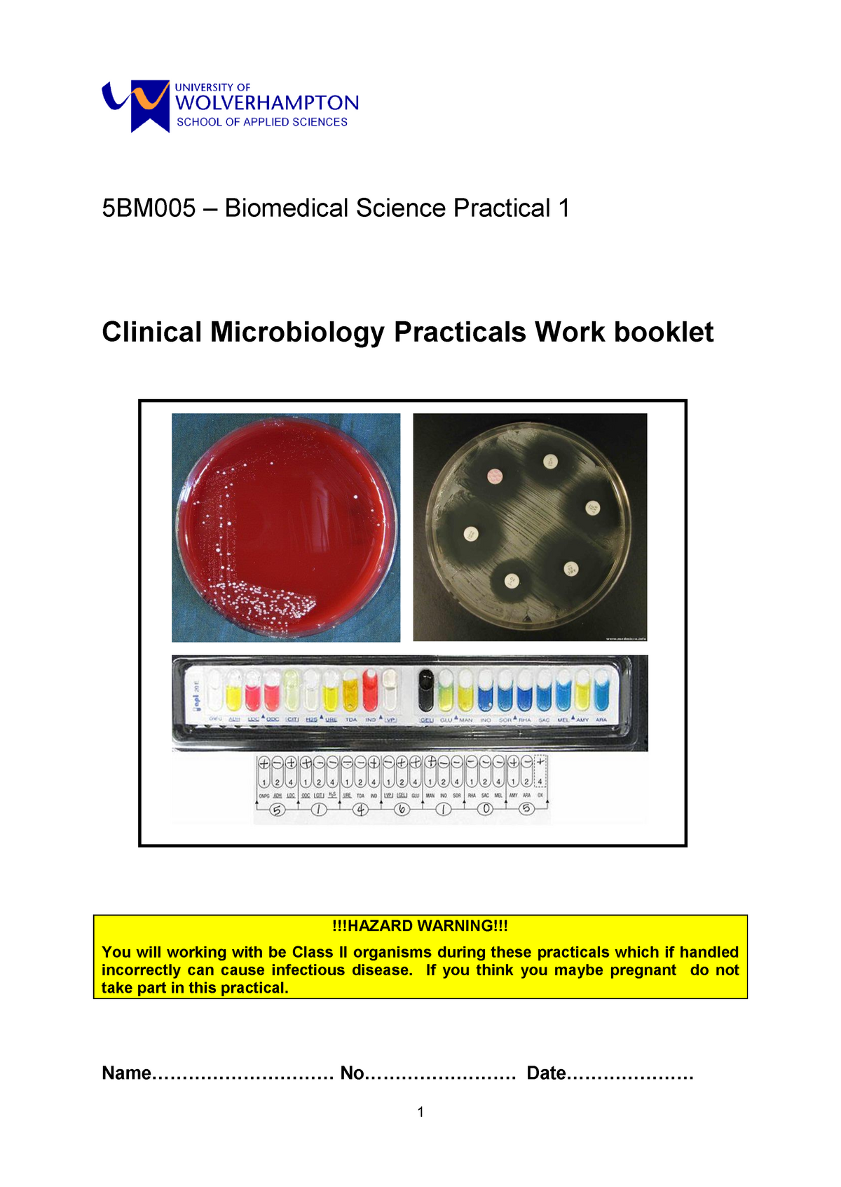 5BM005 Clinical Microbiology Work Booklet 2017 18 - 5BM005 – Biomedical ...