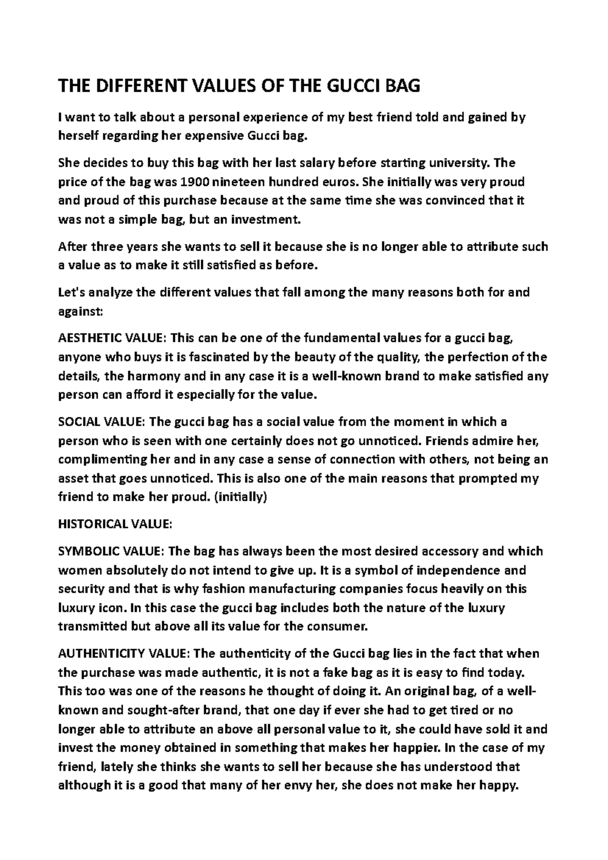 Gucci BAG ESERCITAZIONI IN LINGUA INGLESE THE DIFFERENT VALUES OF THE GUCCI BAG I want to