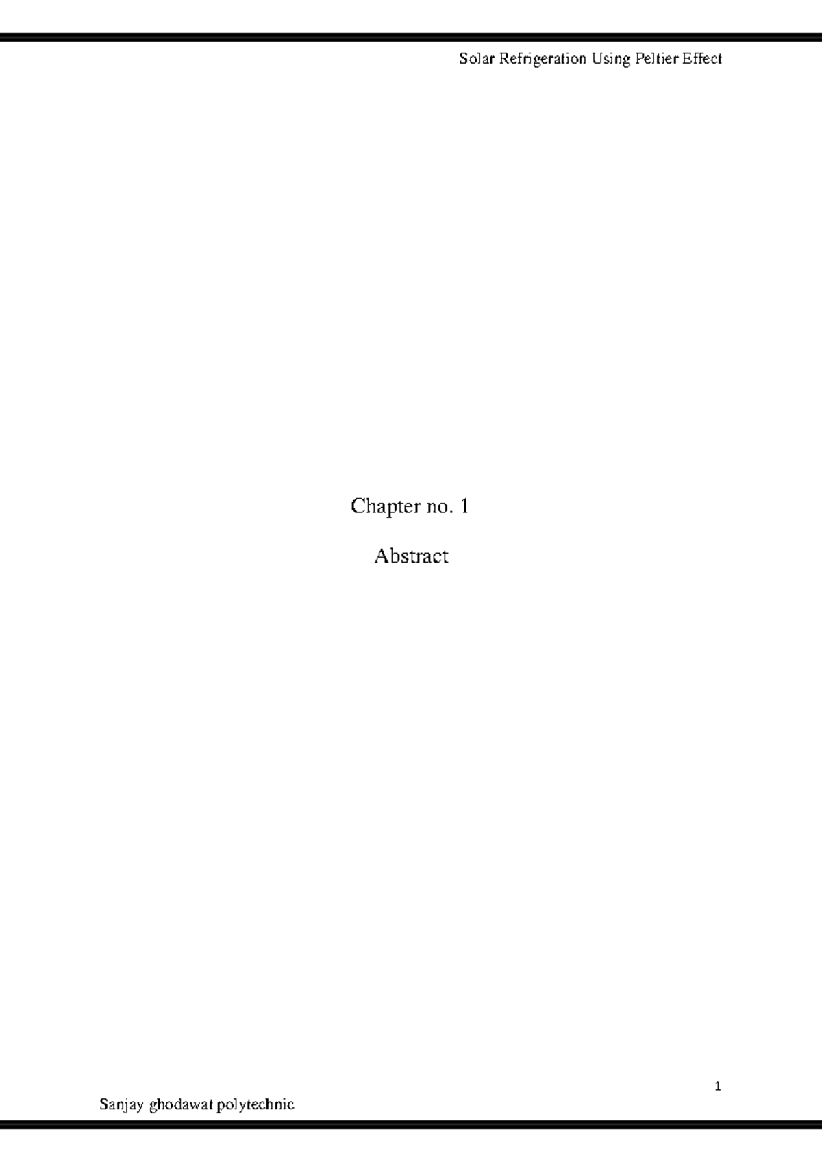 Ruturaj capstone - 1 Chapter no. 1 Abstract 2 ABSTRACT: In the recent ...