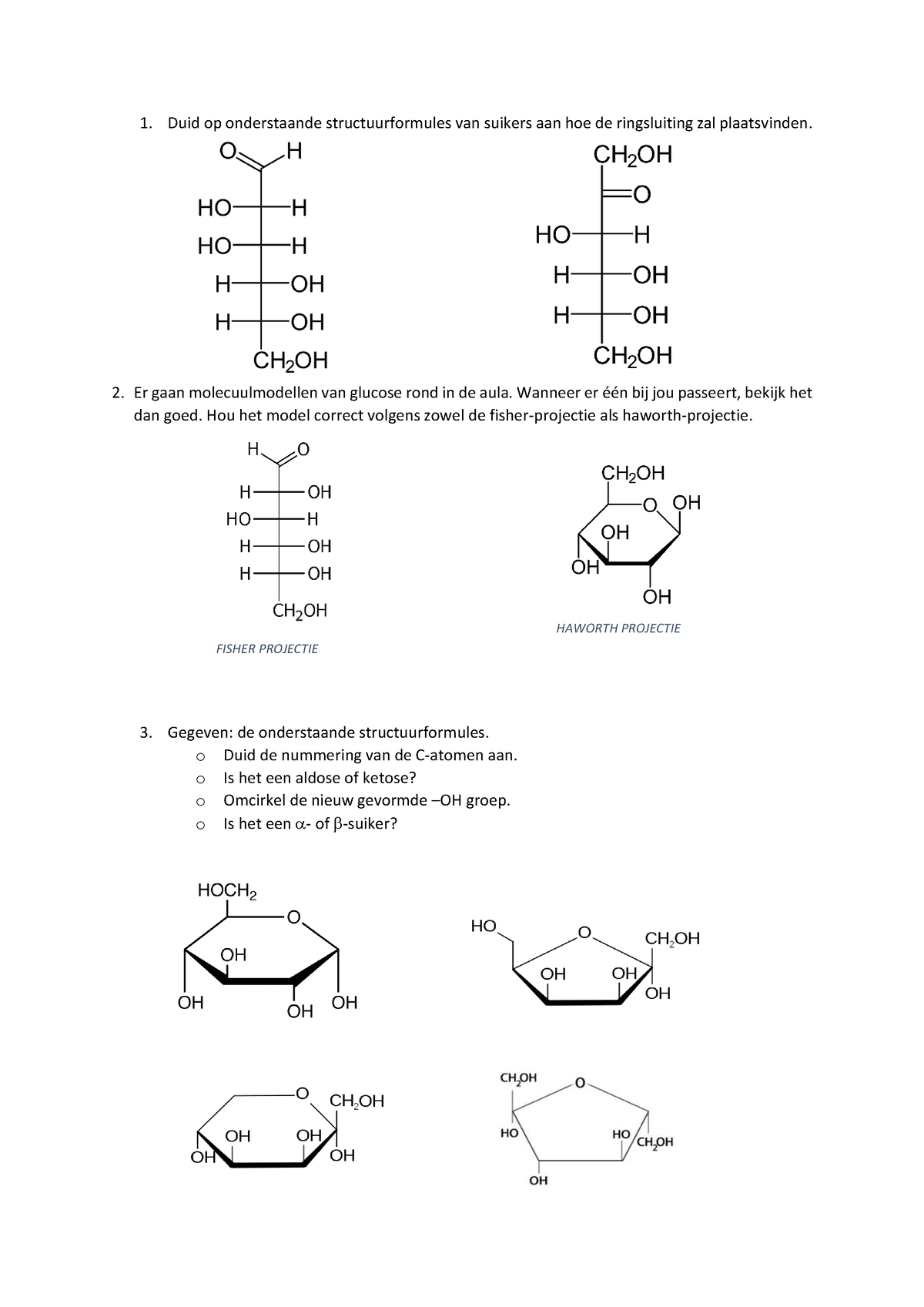 Oefeningen Suikers Duid Op Onderstaande Structuurformules Van Suikers