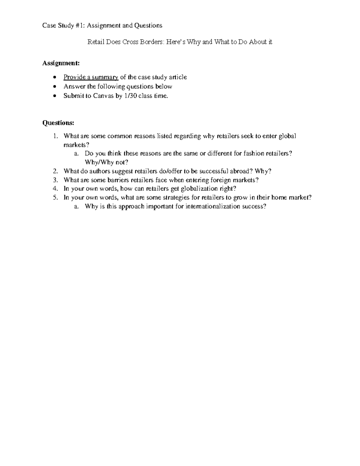 Case Study 1 Assignment and Questions - Questions: 1. What are some ...