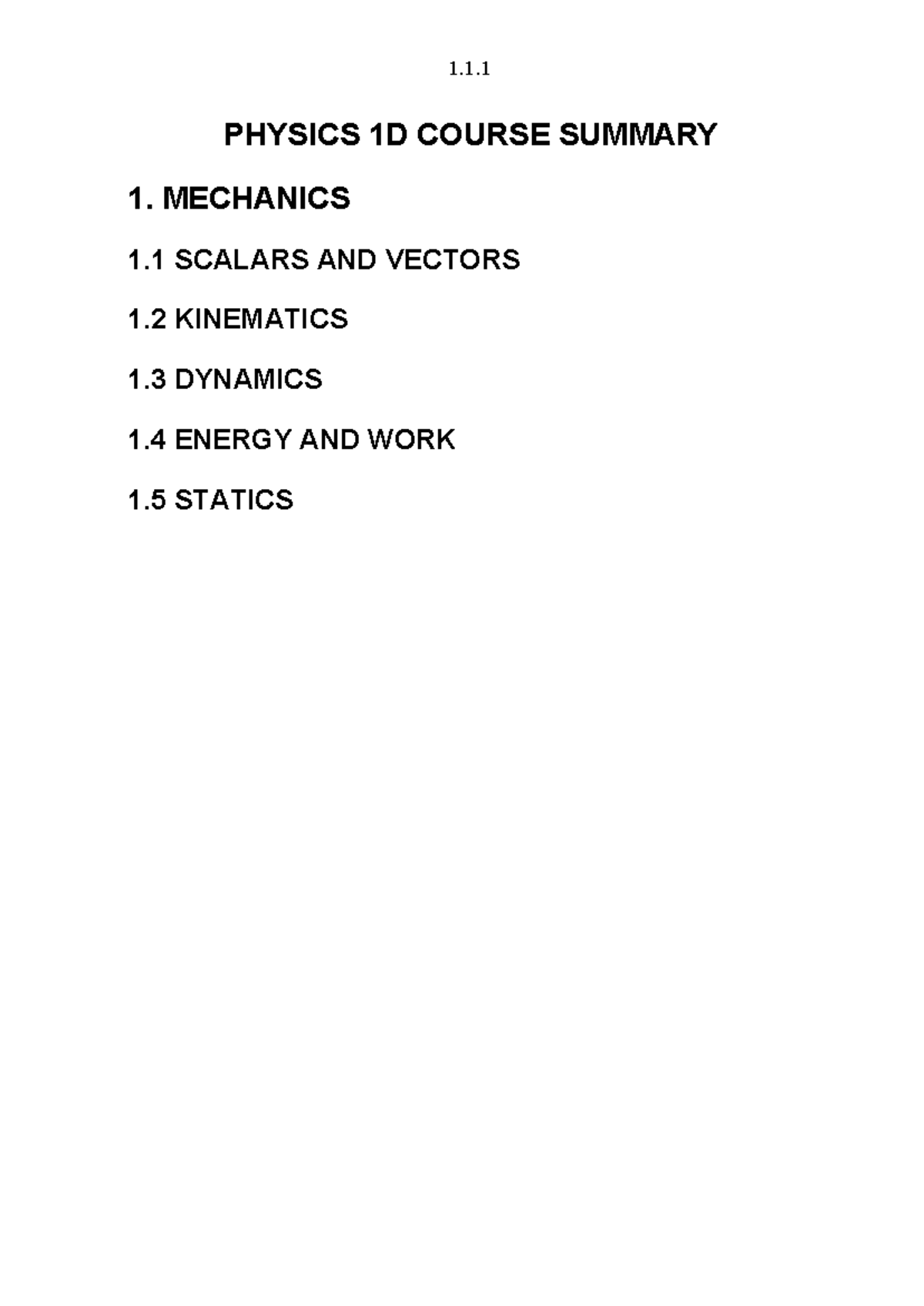Section 1.1 (& 1.0) handbook - PHYSICS 1D COURSE SUMMARY 1. MECHANICS 1 ...