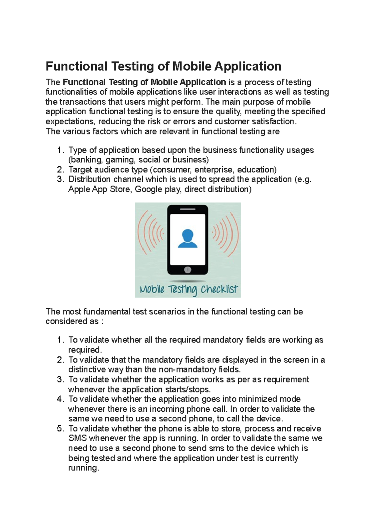 Functional Testing of Mobile Application - The main purpose of mobile ...
