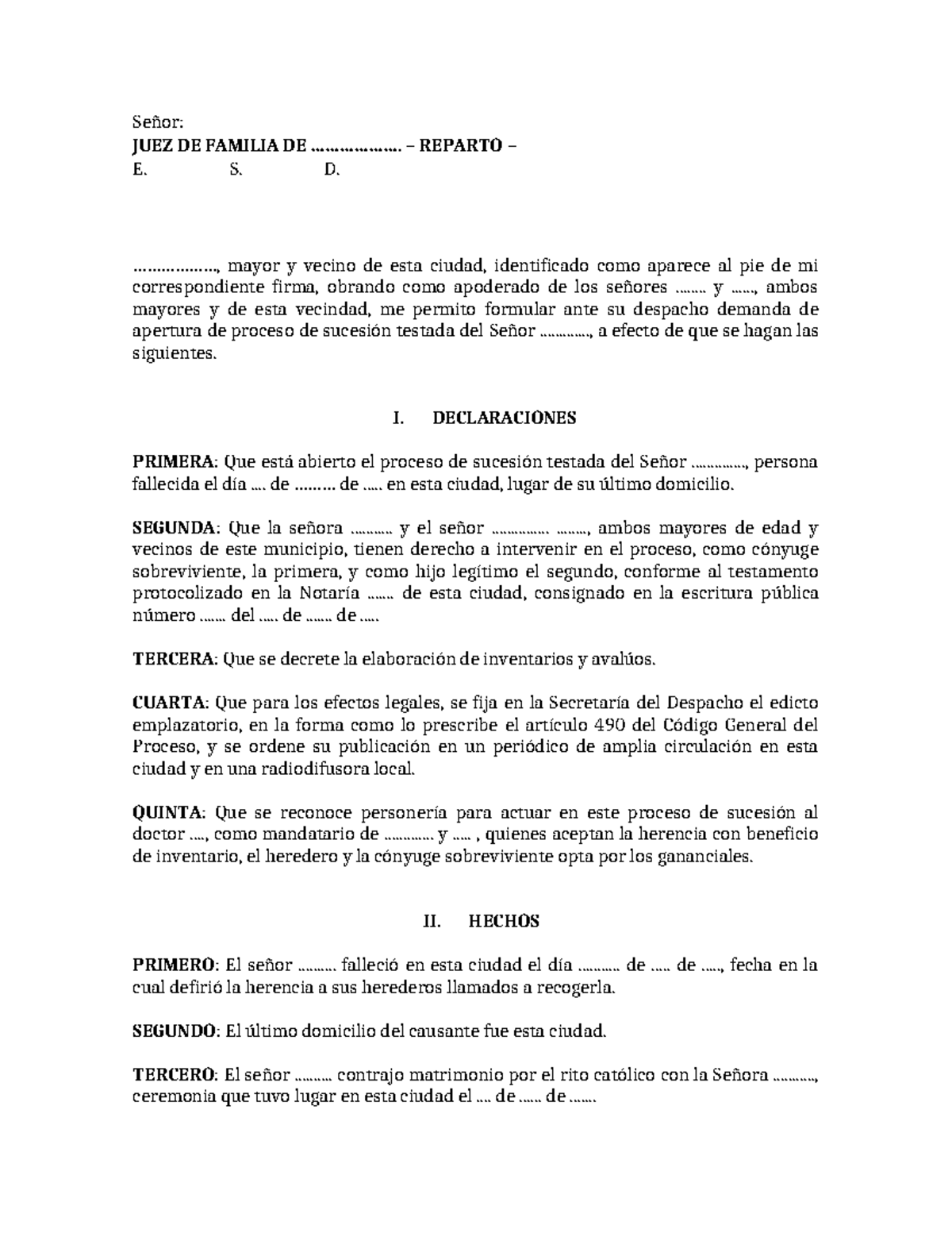 Demanda DE Sucesion Testada - Señor: JUEZ DE FAMILIA DE ...