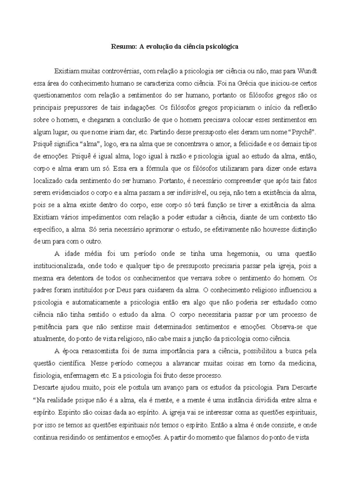 A evolução da ciência psicológica - Resumo: A da muitas com a ...
