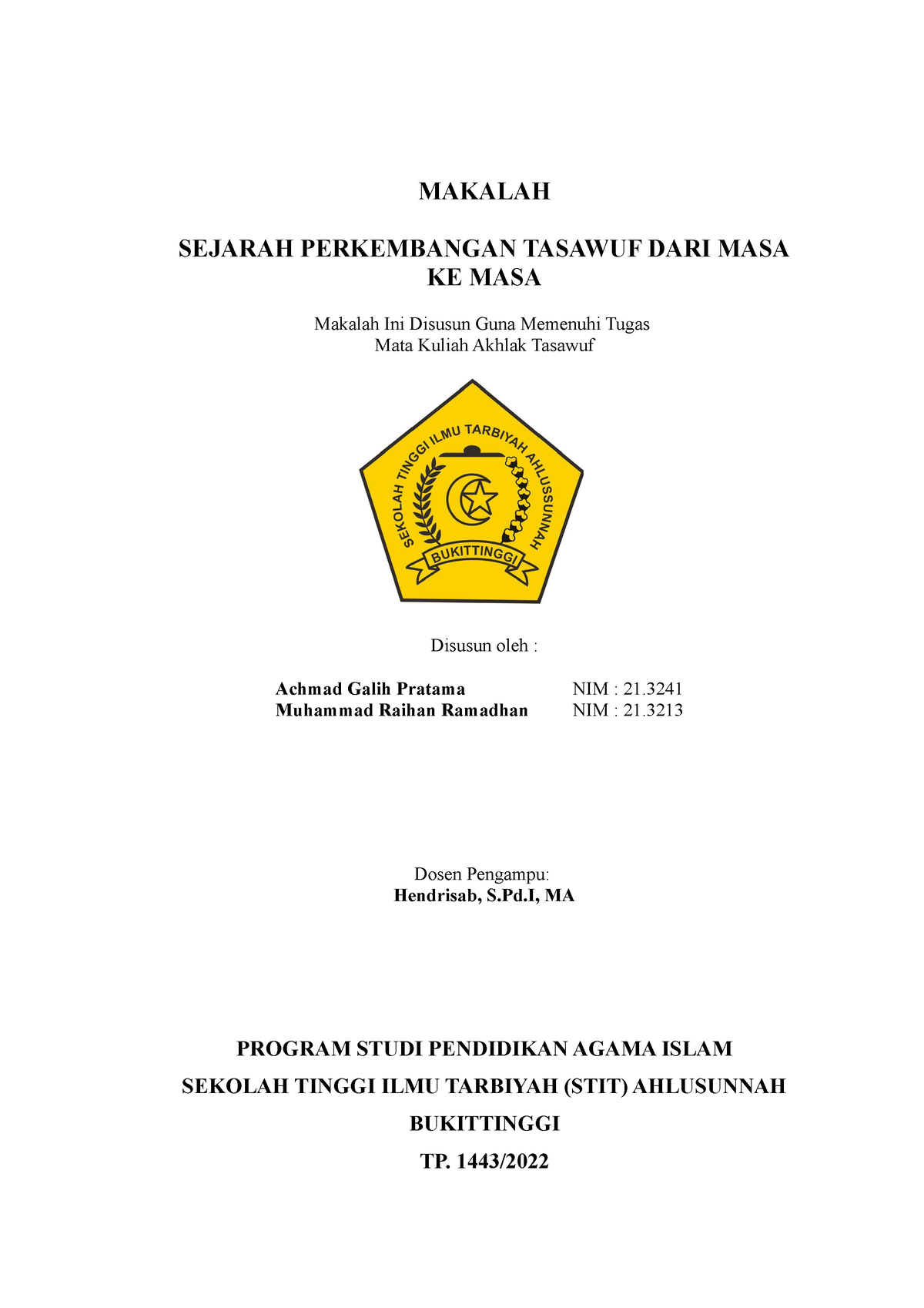 Makalah Akhlak Tasawuf Sejarah Perkembangan Tasawuf - MAKALAH SEJARAH ...