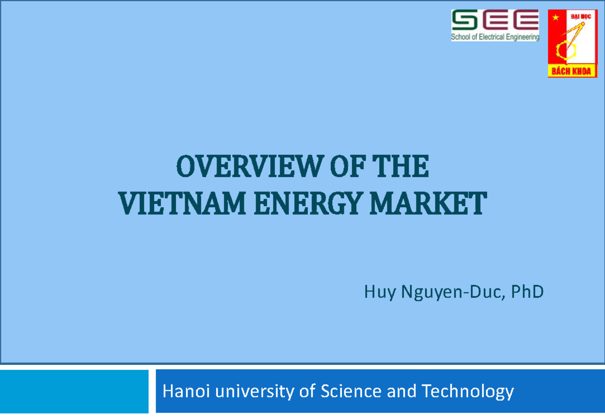 Overview Vietnam energy market Hanoi university of Science and