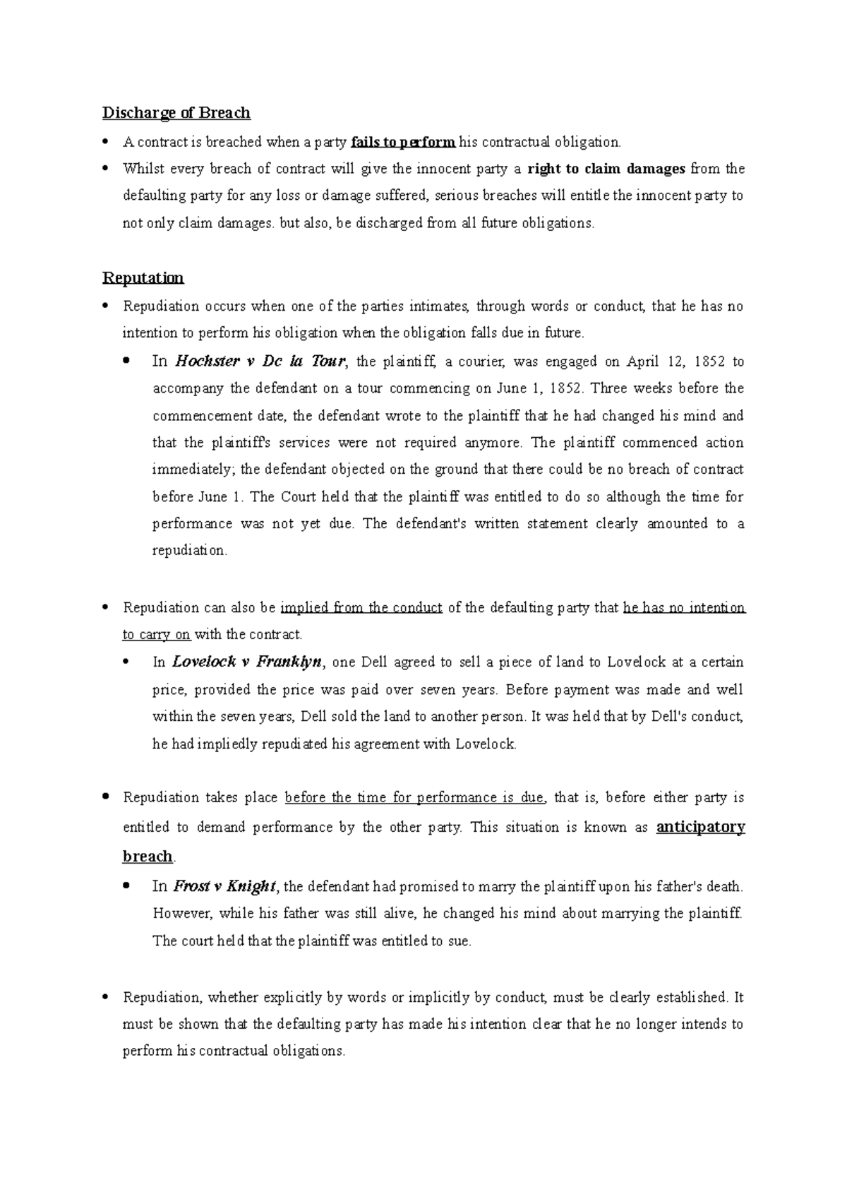 Discharge by Breach notes nia ! don't copy Discharge of Breach A contract is breached when a