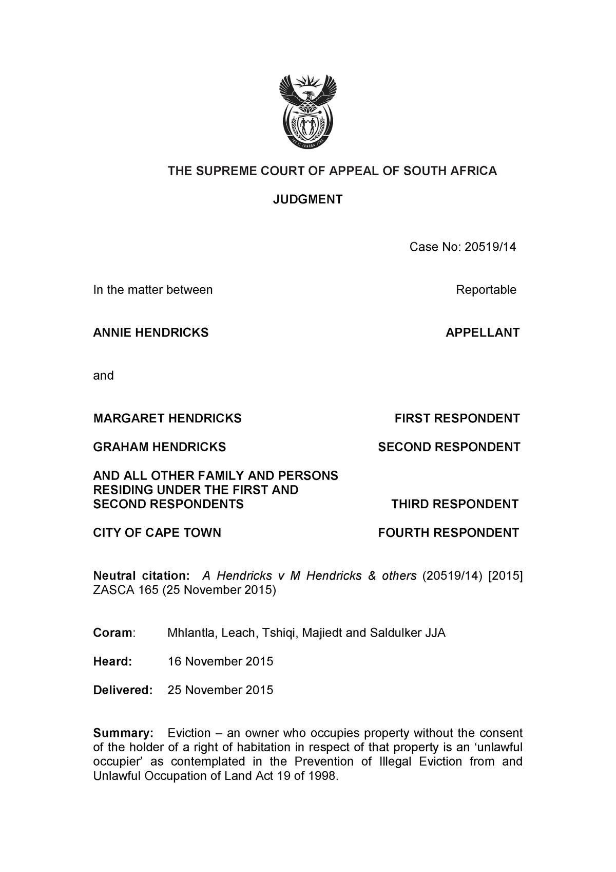 Hendricks v Hendricks - THE SUPREME COURT OF APPEAL OF SOUTH AFRICA ...