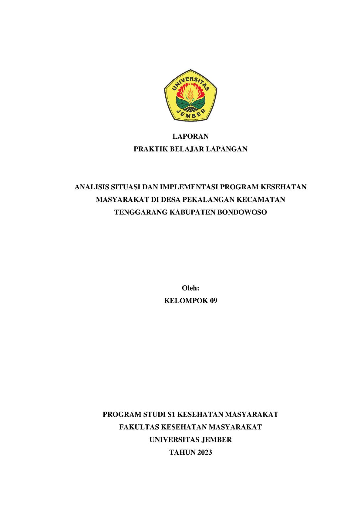 Laporan PBL Kelompok 9 - LAPORAN PRAKTIK BELAJAR LAPANGAN ANALISIS ...