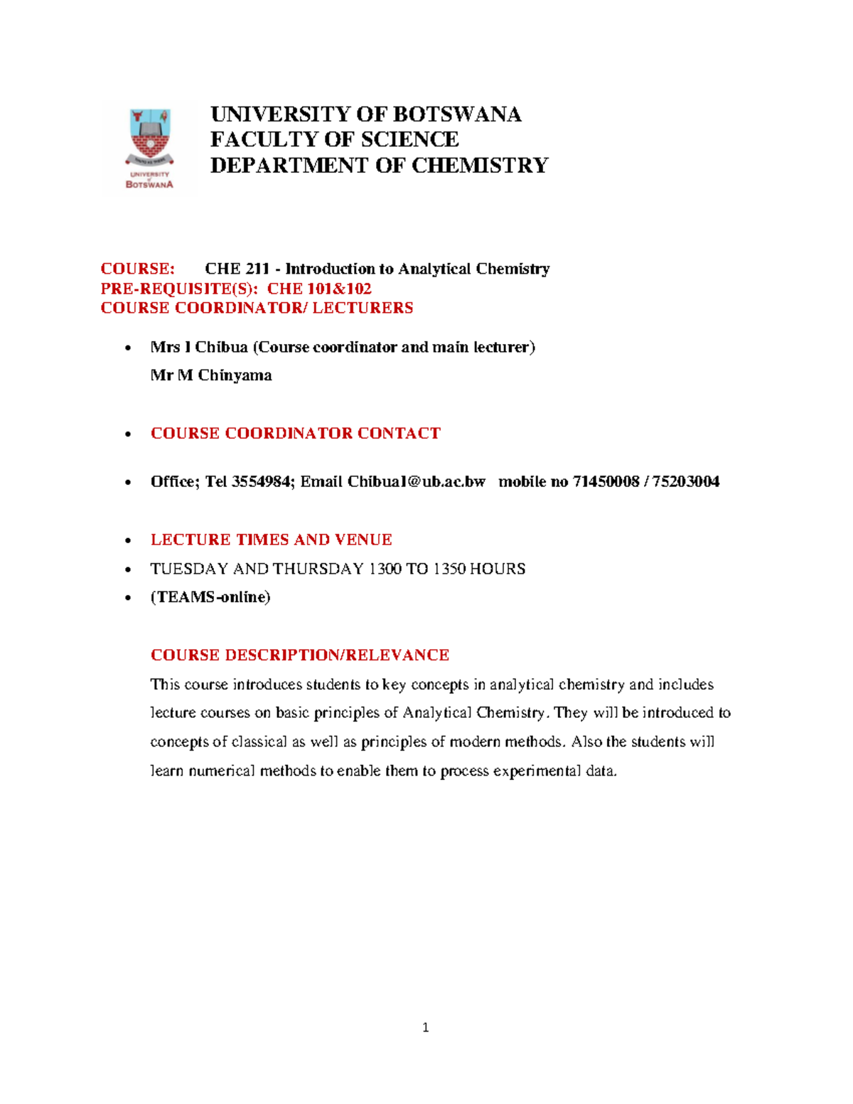 CHE 211 Course Outline 2022 - UNIVERSITY OF BOTSWANA FACULTY OF SCIENCE ...