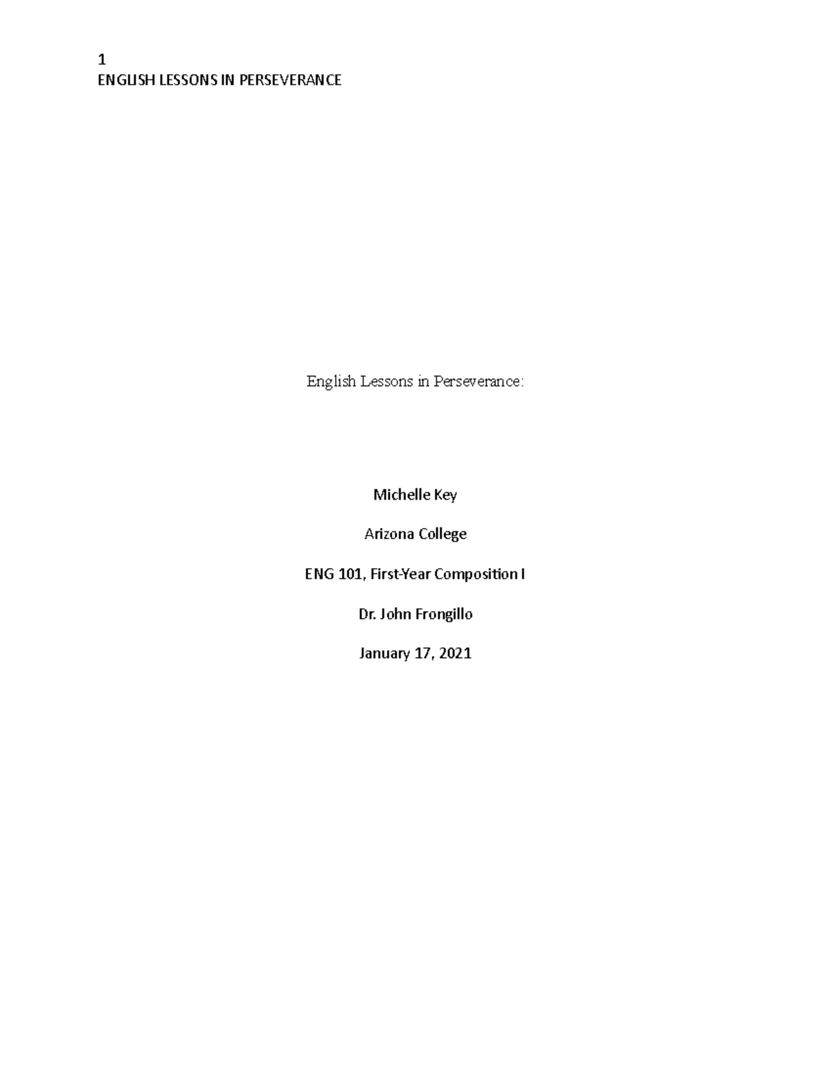 Narrative essay - 1 ENGLISH LESSONS IN PERSEVERANCE English Lessons in ...