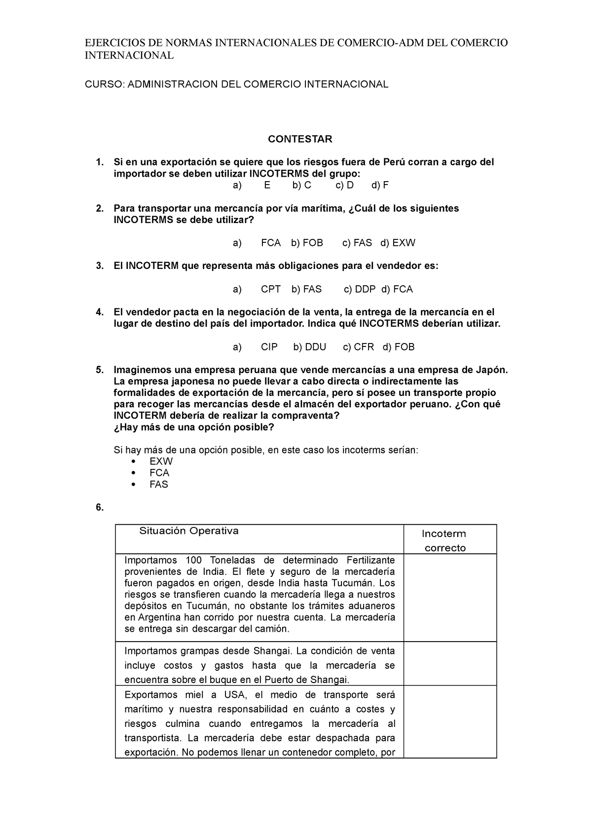 Ejercicios- Incoterms- Comercio Internacional - EJERCICIOS DE NORMAS ...