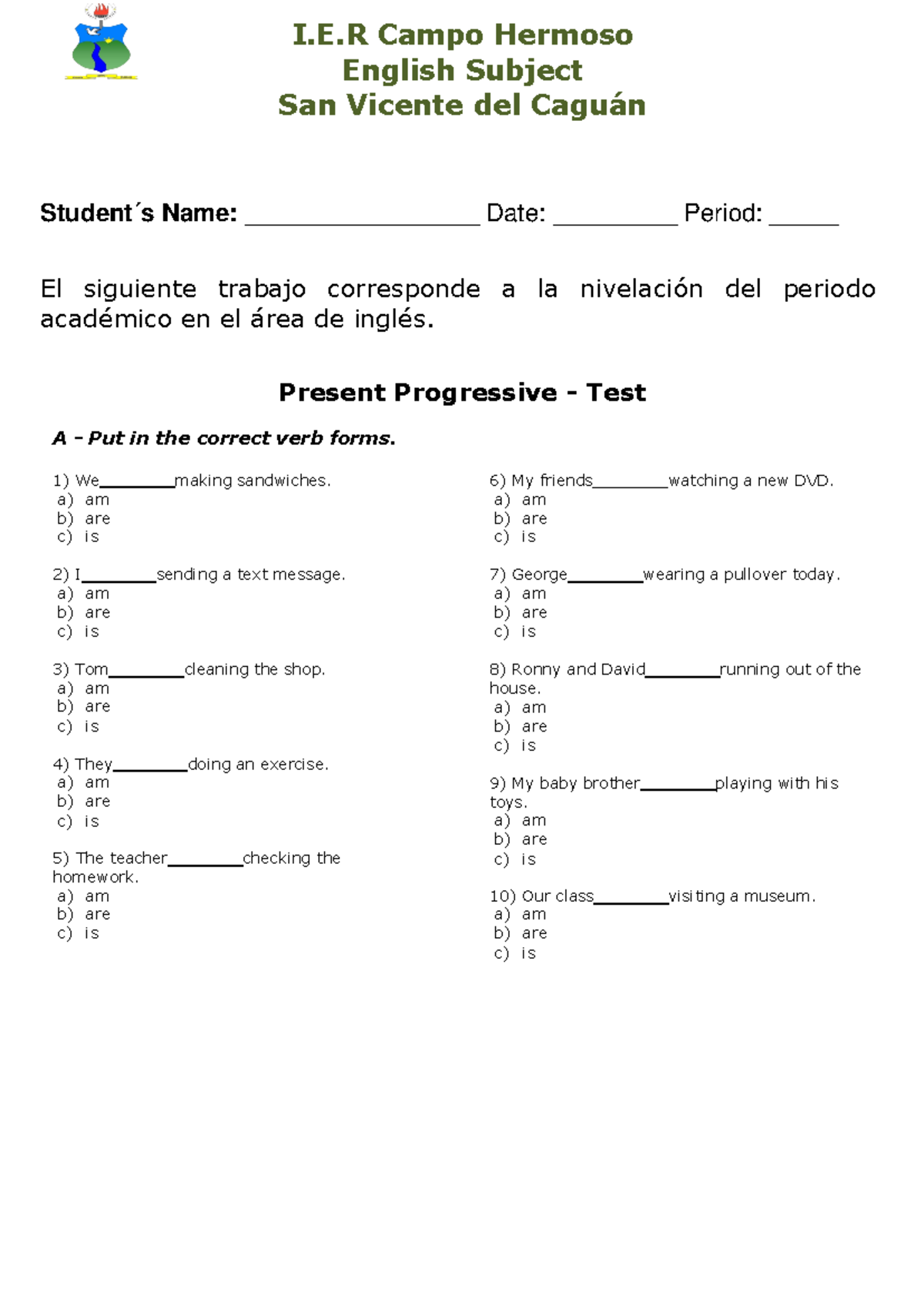Recuperacion - hola - I.E Campo Hermoso English Subject San Vicente del ...