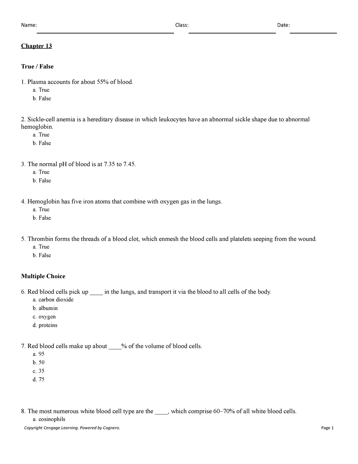 Inbound 8363784248223059076 - Chapter 13 True / False 1. Plasma ...