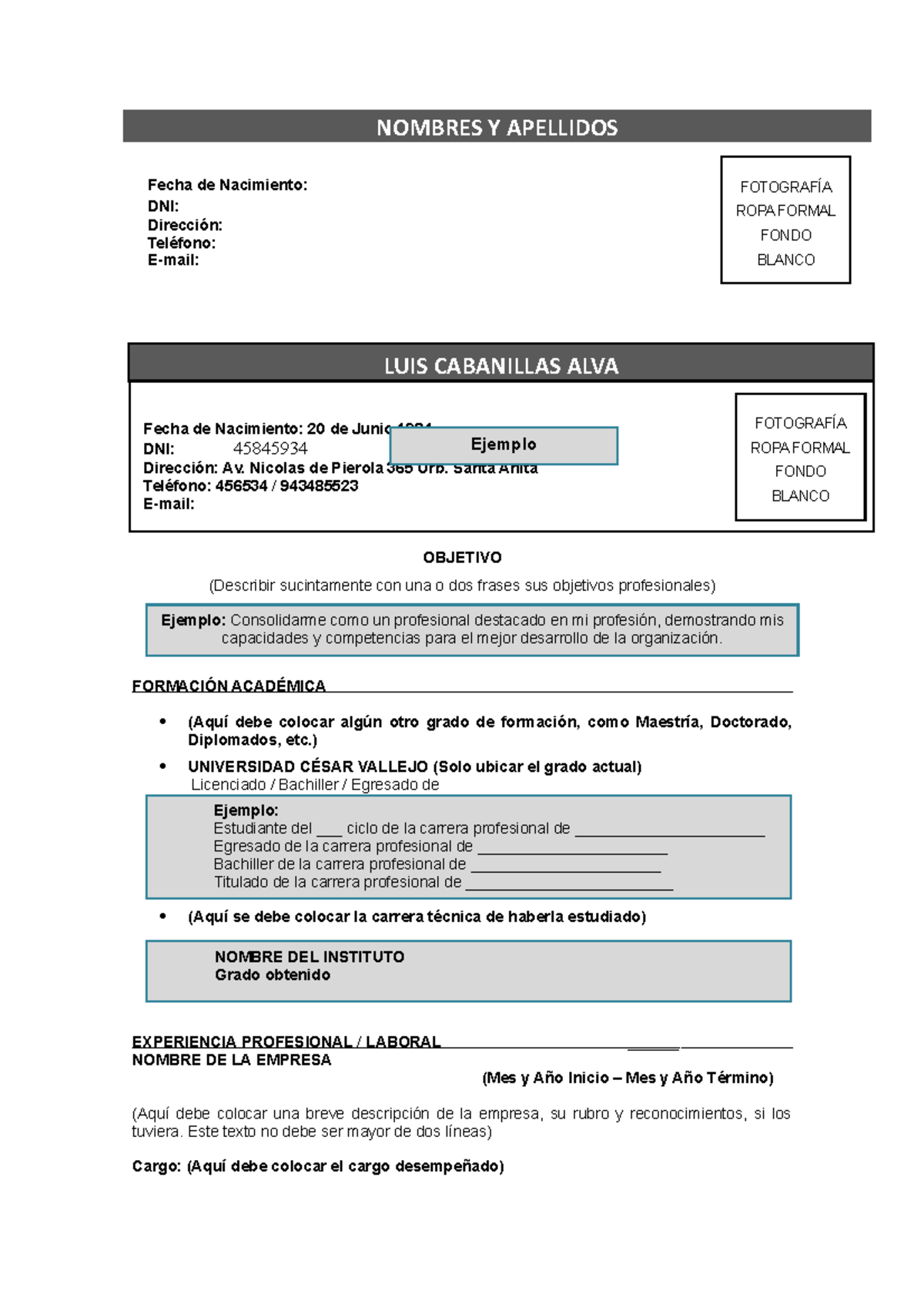 GUÍA PARA Elaborar EL Formato DE CV UCV - NOMBRES Y APELLIDOS Fecha de  Nacimiento: DNI: XX de XXXXXX - Studocu