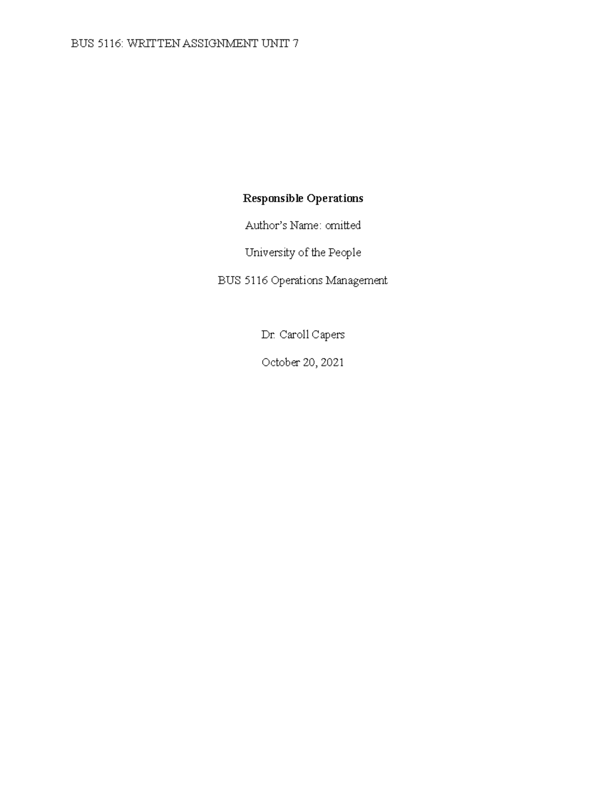 BUS 5116 Written Assignment Unit 7 - BUS 5116: WRITTEN ASSIGNMENT UNIT ...